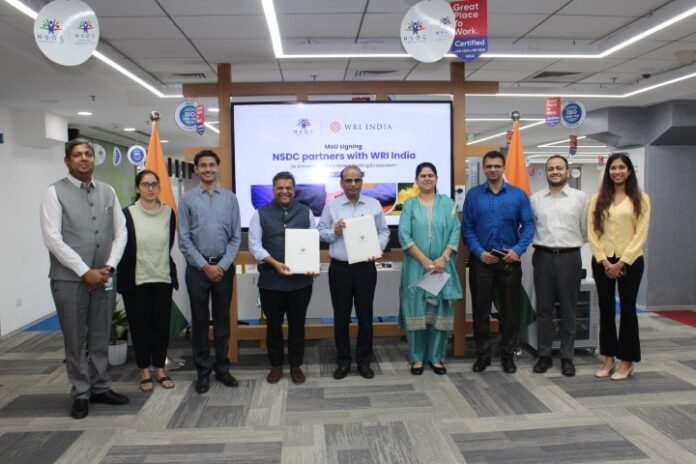 NSDC and WRI India collaborate to strengthen Green Skilling Ecosystem in India