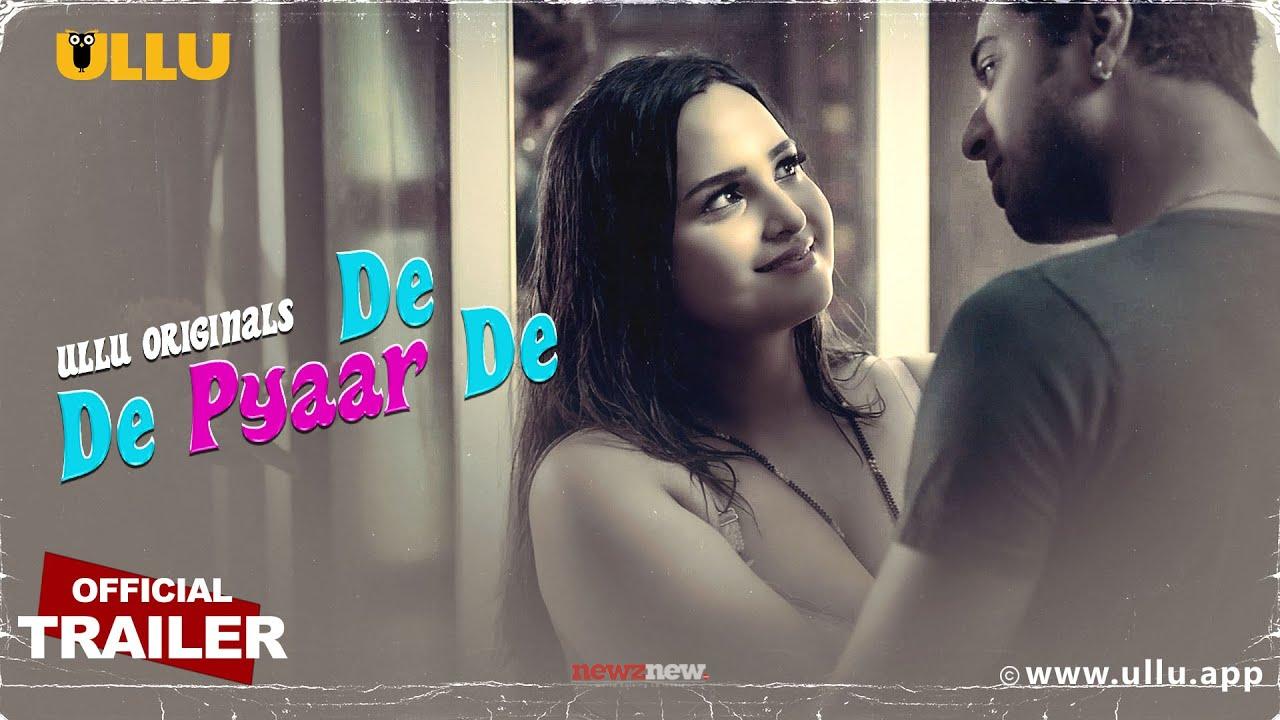 De De Pyaar De Ullu Web Series