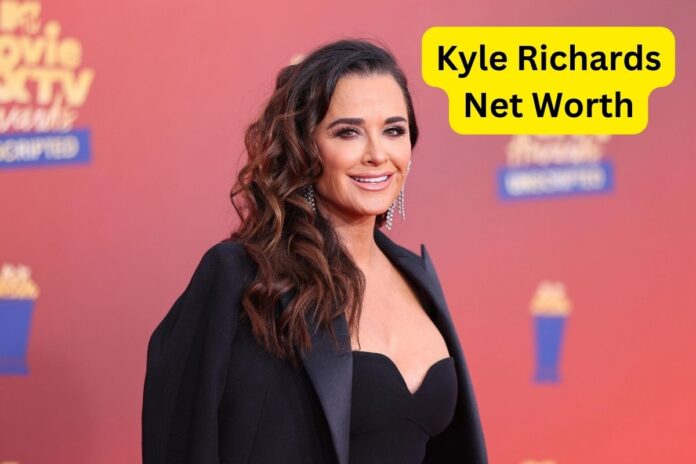 Kyle Richards Net Worth: How the RHOBH Star Built Her Fortune?