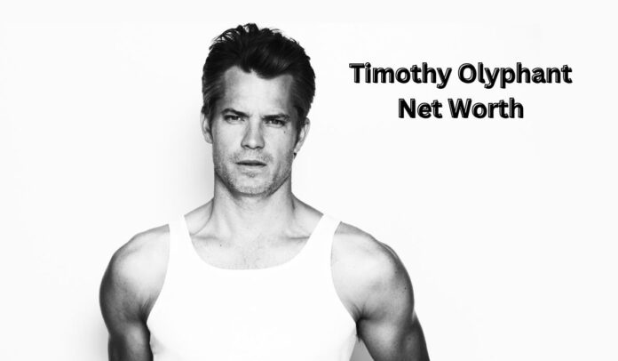 Timothy Olyphant Net Worth: Income, Assets and Biography