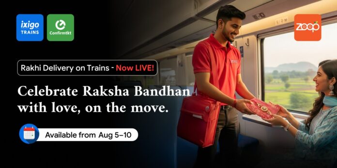 This Rakshabandhan, get Rakhi Delivery on your Train Seat on Zoop, ixigo and ConfirmTkt