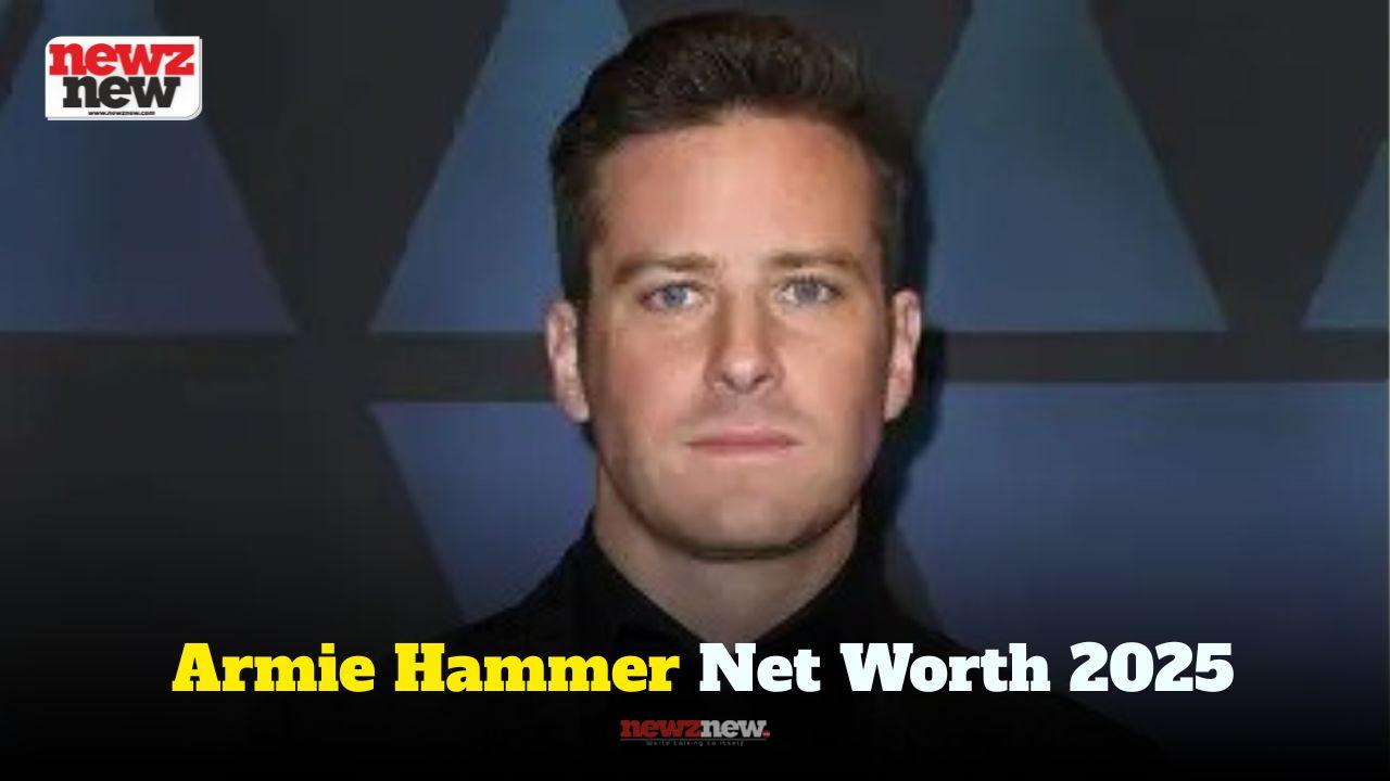 Armie Hammer Net Worth 2025: Hollywood Actor’s Fortune Drops to $10 Thousand