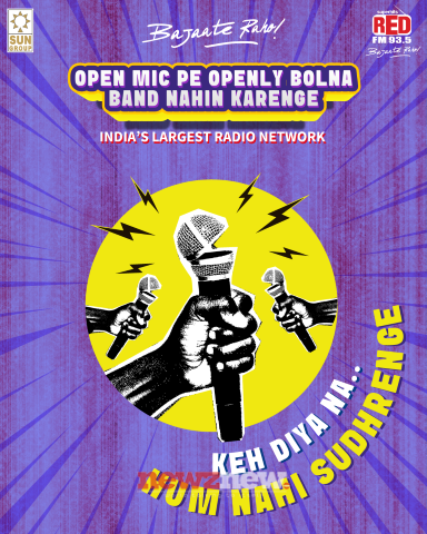 RED FM unveils Bold New Campaign "Keh Diya Na.....Hum Nahi Sudhrenge"