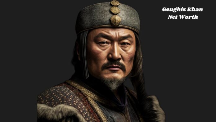 Genghis Khan Net Worth: Gold, Castles and $120 Trillion Wealth