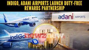 IndiGo and Adani Airports Partner to Offer IndiGo BluChips on Duty-Free Shopping